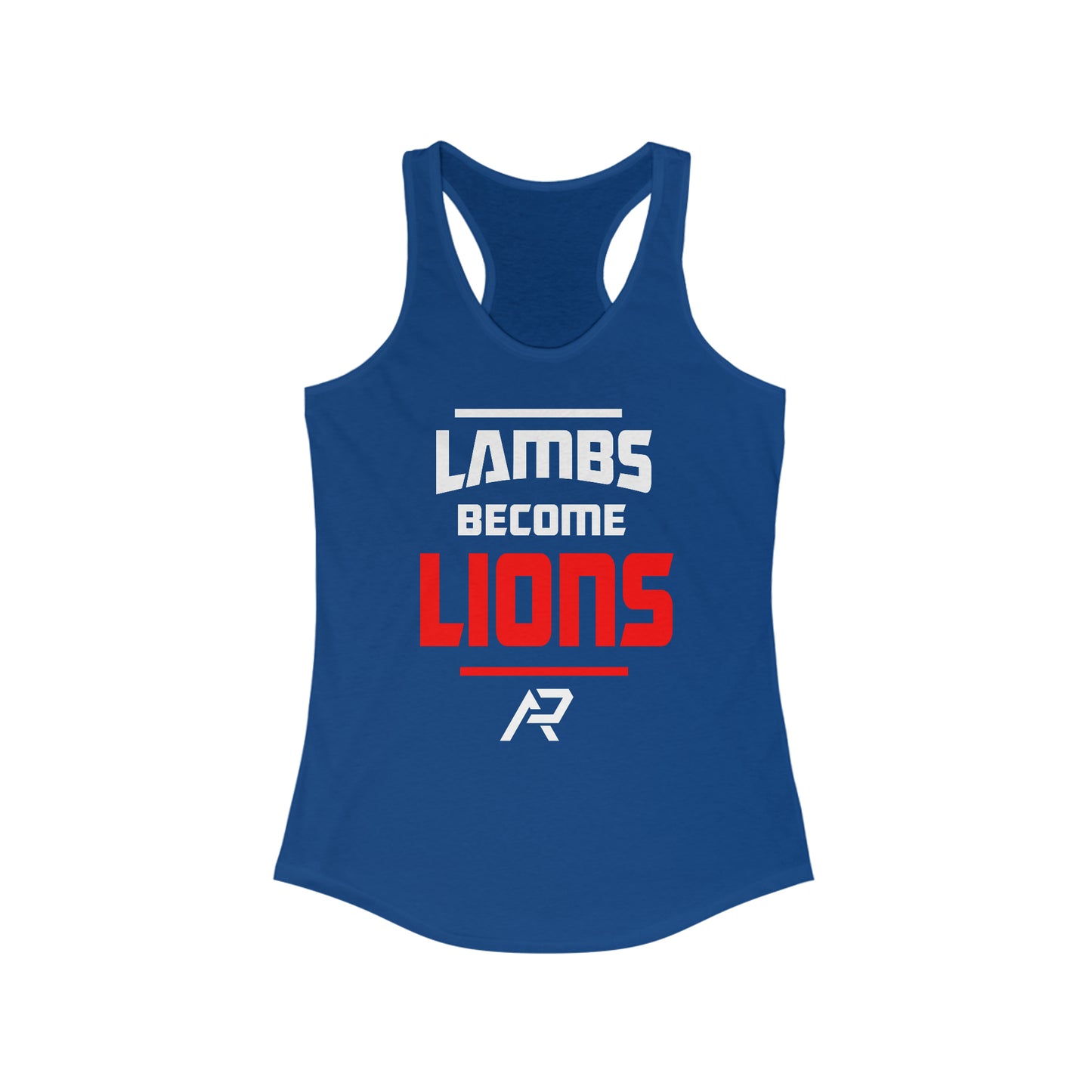 Women's LAMBS BECOME LIONS Racer Tank