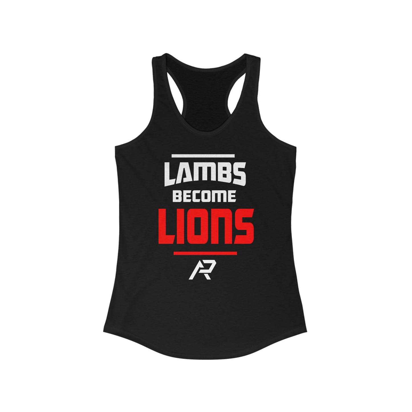 Women's LAMBS BECOME LIONS Racer Tank