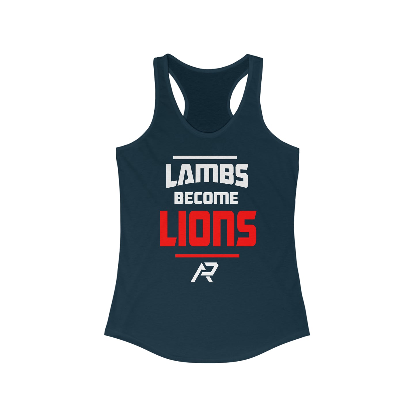 Women's LAMBS BECOME LIONS Racer Tank