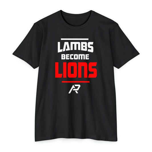 Lambs Become Lions T-Shirt